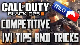 Black Ops 3 GameBattles/Competitive 1v1 Tips & Tricks!