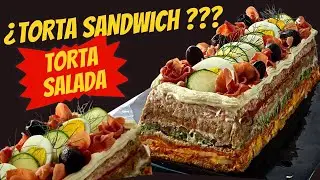 Torta SANDWICH 😳la mejor TORTA SALADA 🍰ideal para LAS FIESTAS!!!