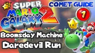Boomsday Machine Daredevil Run | Super Mario Galaxy 2 Comet Walkthrough