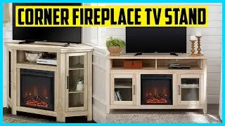 Top 5 Best Corner Fireplace TV Stand in 2026 Review