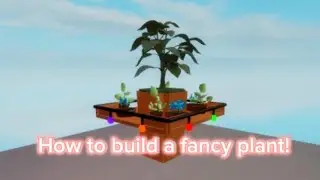 How to make a Fancy plant! (Piggy Build Mode)