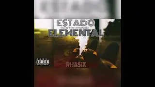 Estado Elemental - Rhasix