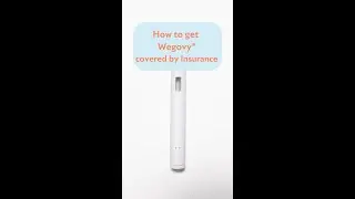 Wegovy Insurance Coverage