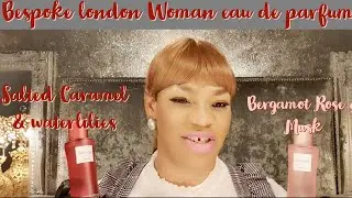 Superdrug's Bespoke london 👩 Salted Caramel & Waterlilies| Bergamot Rose & Musk edp @lavishv6648