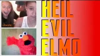 Heil Evil Elmo On Omegle