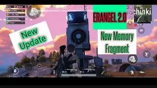 PUBG MOBILE Update (BETA VERSION) new Memory Fragment /Erangel 2.0 Update|zencal