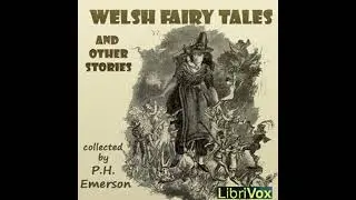 Welsh Fairy Tales and Other Stories - P. H. Emerson