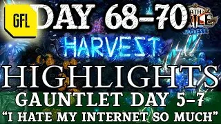 Path of Exile 3.11: HARVEST DAY #68-70 Highlights GAUNTLET DAY 5-7, 