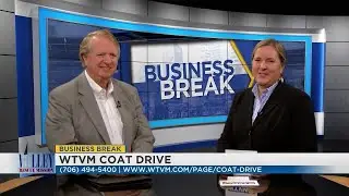 Business Break - WTVM Coat Drive
