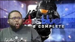 Red vs Blue Whole Season 8 Reupload Reaction