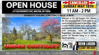 Under Contract! 211 Old Prospect Ave, Walton NY &ndash; Another Success with Kevin Lucero
