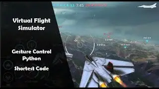 Virtual Flight Simulator | Gesture Control Plane | Python Project Tutorial | OpenCV | Sky Combat