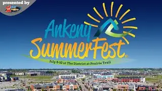 Ankeny Chamber Summerfest kicks off today at 4