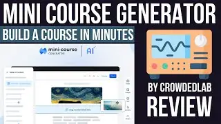 Mini Course Generator Review: Build Paid Courses in Minutes!