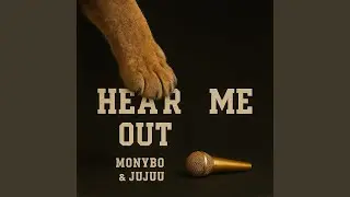 Hear Me Out (feat. Officialjujuu)