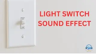 🎵 Light Switch Sound Effect – Turning On and Off Audio