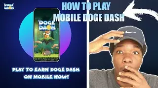 *NEW* DOGE DASH | HOW TO PLAY & EARN ON MOBILE, BUY DASHES, BUY DOGE DASH, & PLAY TO EARN (TUTORIAL)