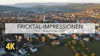 Fricktal-Impressionen 1: Herbst/Winter