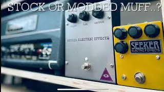 Is a Big Muff style Fuzz better modified or Stock? And NEW Seeker Vintage Custom Series&hellip;