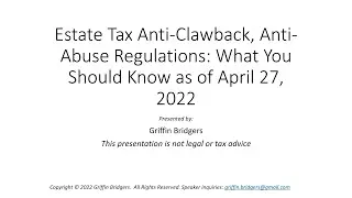 Proposed Estate Tax Anti-Clawback Regulations: What Attorneys and Wealth Professionals Need to Know