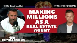 Making Millions As A Real Estate Agent & Miami Real Estate Investor
