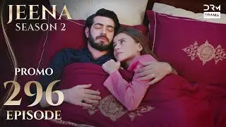 JEENA Season 2 | Promo | Episode 296 Watch Tomorrow | UH2O