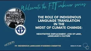 Indigenous Language Translation in the Midst of Climate Change