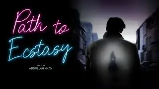 Path to Ecstasy - Official Trailer
