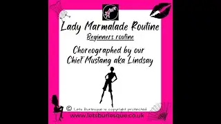 FREE Lady Marmalade Burlesque Dance Workout