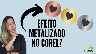 EFEITO METALIZADO NO COREL | BELA PAPELARIA