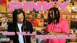 PINKY | Finessegangkliff, BBD Yella | Official Music Video | Bearsbest