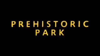 Prehistoric Park Opening (Animal Planet Version)