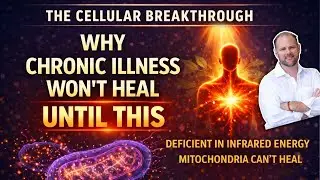 The Infrared Wavelength Deficiency Destroying Your Mitochondria