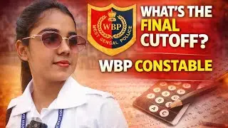 WBP Constable/Lady constable expected final cutoff.