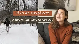 RALENTIR SA VIE AVEC LE SLOWLIVING : 5 PASSE-TEMPS SIMPLES QUE JE FAIS AU QUOTIDIEN