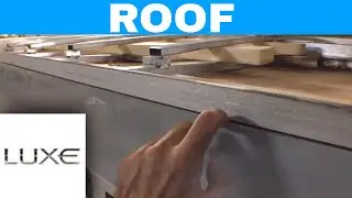 Luxe Luxury 5th wheel - How the Roof is attached to the Walls