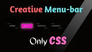 Awesome Menu-bar Border Animation || Creative CSS Border Animation || CSS Animation Effect