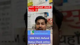 Pacl refund pacl rupye refund check status pacl news pacl online Pacl refund 2024 pacl refund apply