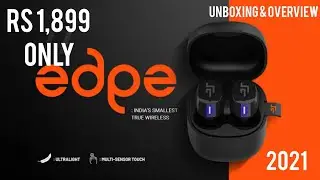 Crossbeats Edge 2021 | Rs 1899 only | How to buy? | Overview and Unboxing | True wireless earbuds