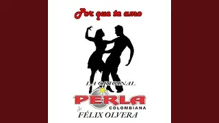 Por Que Te Amo