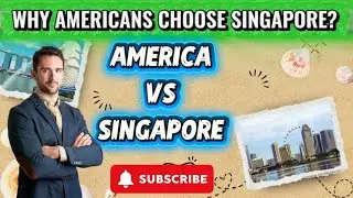 Is Singapore The New American Dream? The Silent Migration Explained.