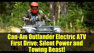 Первый тест-драйв электрического квадроцикла Can-Am Outlander: бесшумная мощь и буксировочный зверь!