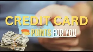 Ultimate Guide to Credit Cards: Point Hacks, Interest Avoidance, Tax Strategies