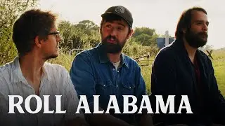 Roll Alabama | The Longest Johns