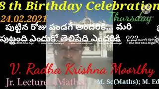 Madhavaram, 24.02.2021: Birth happens by the grace of our Parents. But the death is inevitable all.
