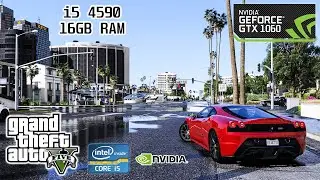 GTX 1060 6GB | GTA 5 | i5 4590 - 16GB Ram | 1080p Gameplay with Graphics Settings