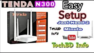 How to Setup Tenda N301 Tenda N300 MBPS  2 Antenna Werless Wifi Router | Configuration | TechBD Info