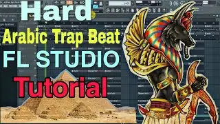How To Make A Hard Arabic Trap Beat | FL STUDIO TUTORIAL | Free Arabic Plugin Download