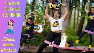 15 Min Leg Toning With Resistance Bands | Old School Dance Fitness | Dance Fitness | #OSDF