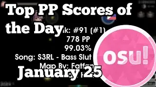 [osu!] Top Ranked PP Plays of January 26 |  xootynator, Rulyz, BTMC, MyAngelShime, Akolibe